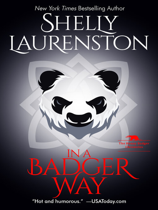 Title details for In a Badger Way by Shelly Laurenston - Wait list